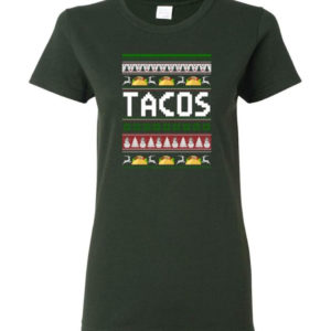tacos lover ugly christmas shirt ladies t shirt forest green s 3 300x300 image Tacos Lover Ugly Christmas Shirt Ladies T-Shirt Forest Green S