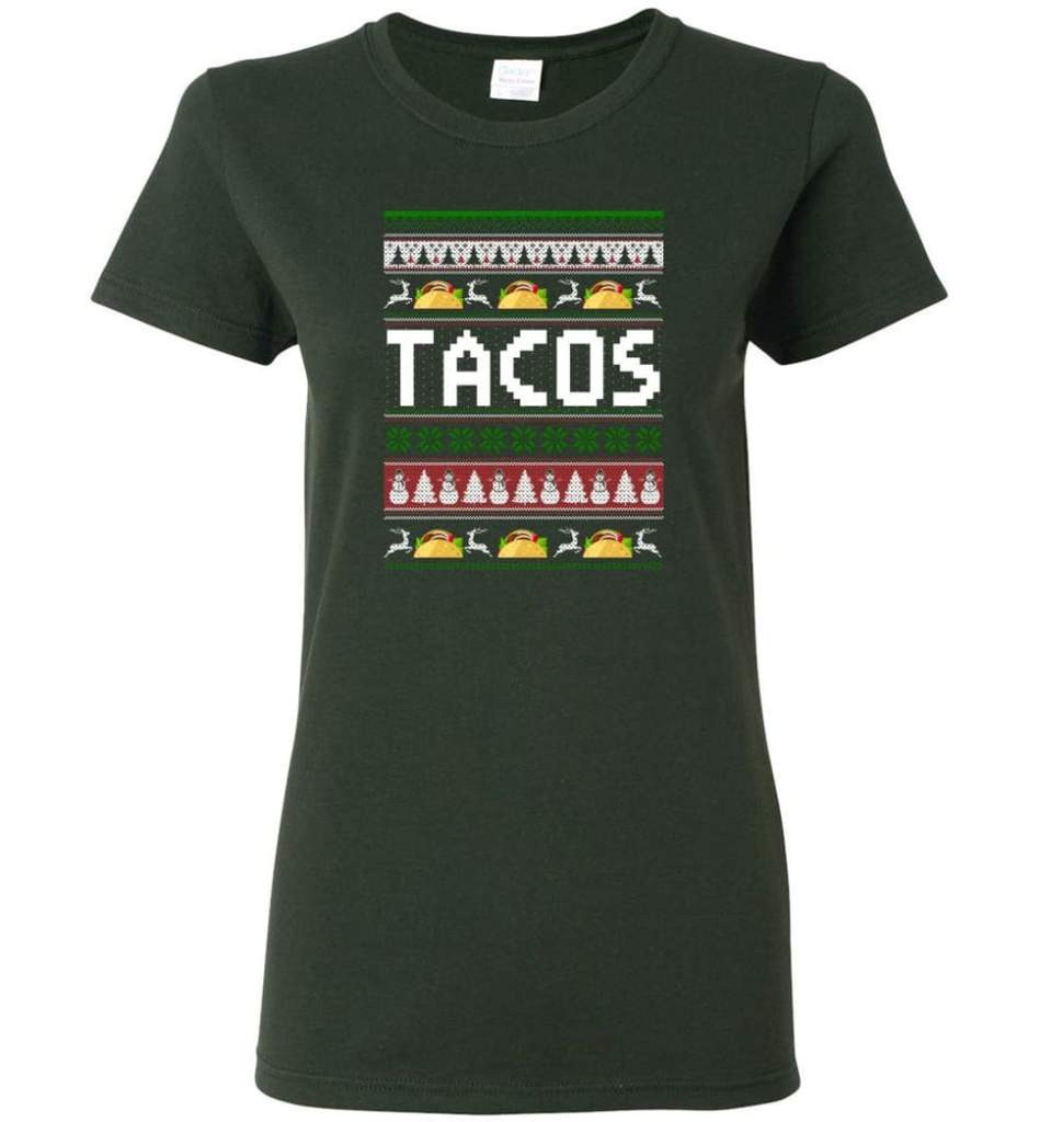 tacos-lover-ugly-christmas-shirt-ladies-t-shirt-forest-green-s-3.jpeg Tacos Lover Ugly Christmas Shirt Ladies T-Shirt Forest Green S