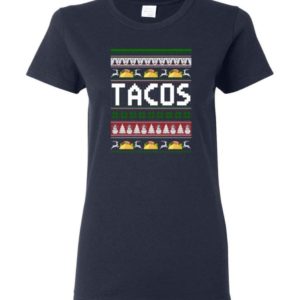 tacos lover ugly christmas shirt ladies t shirt navy s 3 300x300 image Tacos Lover Ugly Christmas Shirt Ladies T-Shirt Navy S