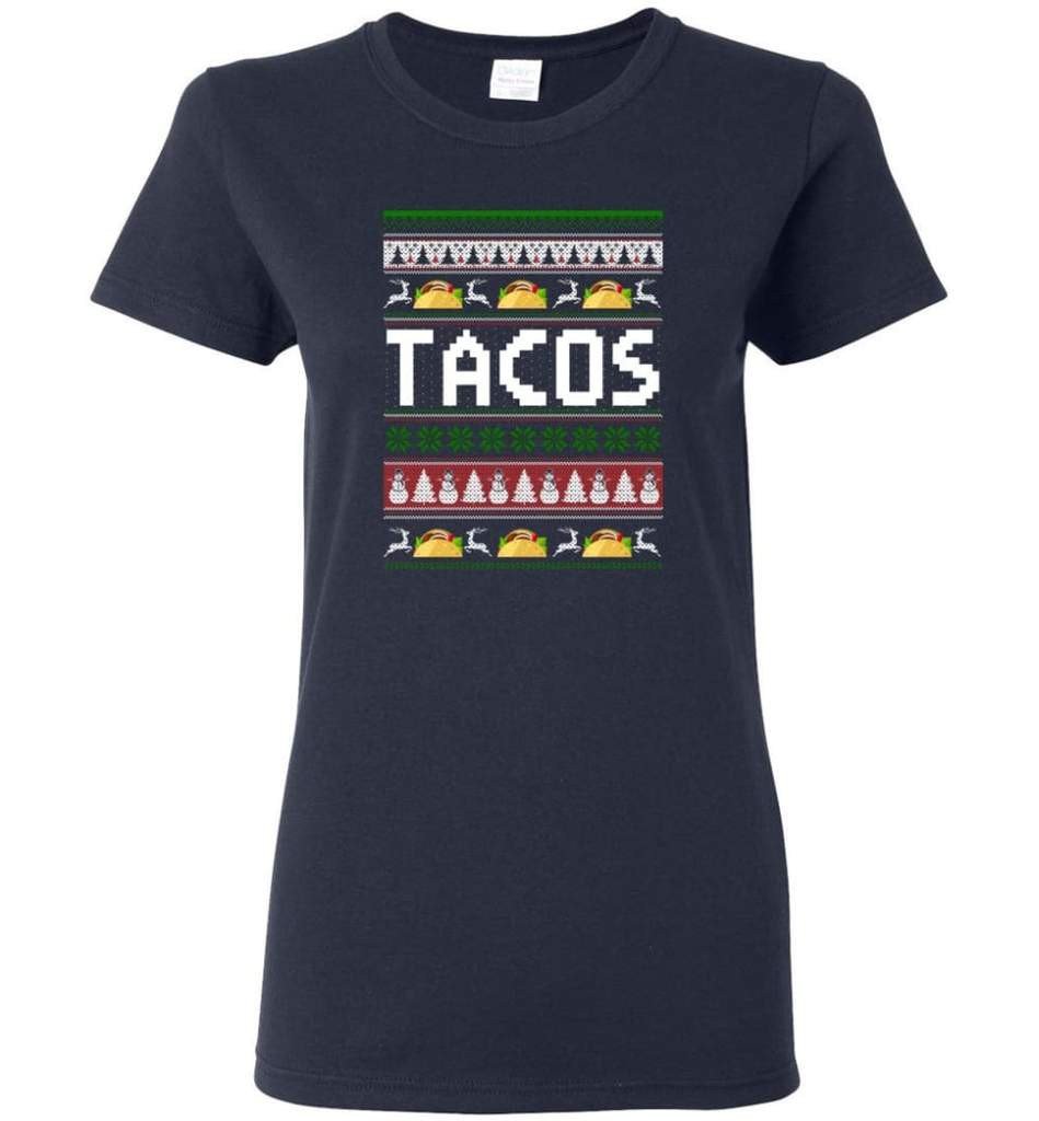 tacos-lover-ugly-christmas-shirt-ladies-t-shirt-navy-s-3.jpeg Tacos Lover Ugly Christmas Shirt Ladies T-Shirt Navy S