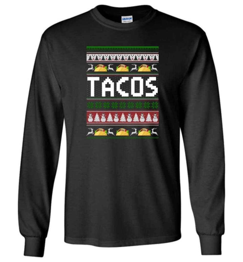 tacos-lover-ugly-christmas-shirt-long-sleeve-black-s-3.jpeg Tacos Lover Ugly Christmas Shirt Long Sleeve Black S
