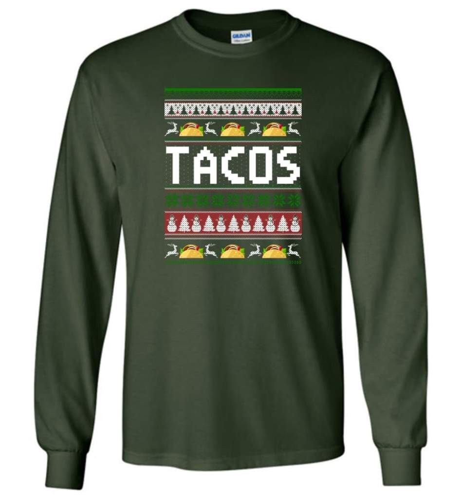 tacos-lover-ugly-christmas-shirt-long-sleeve-forest-green-s-1.jpeg Tacos Lover Ugly Christmas Shirt Long Sleeve Forest Green S