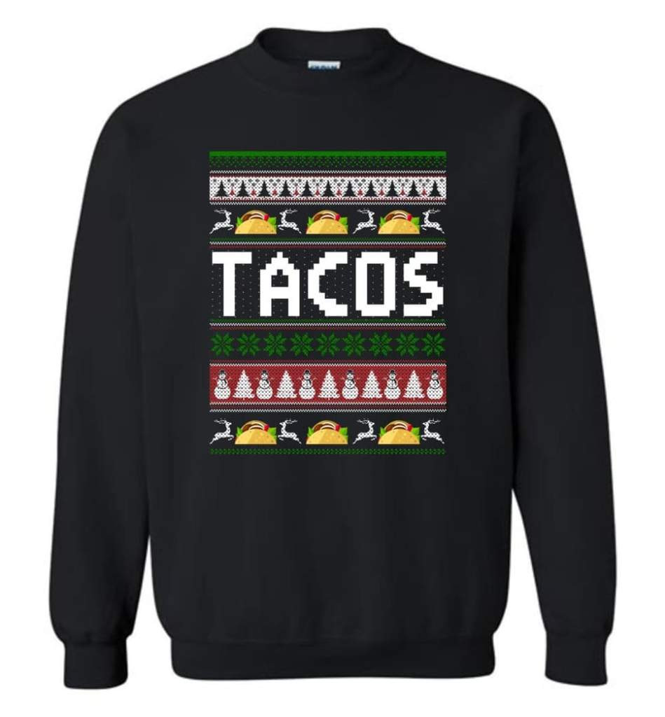 tacos-lover-ugly-christmas-shirt-sweatshirt-black-s-1.jpeg Tacos Lover Ugly Christmas Shirt Sweatshirt Black S