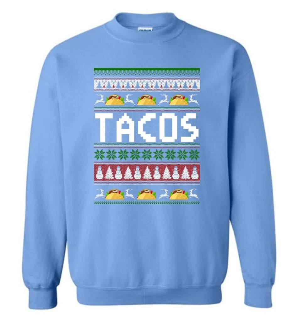 tacos-lover-ugly-christmas-shirt-sweatshirt-carolina-blue-s-1.jpeg Tacos Lover Ugly Christmas Shirt Sweatshirt Carolina Blue S