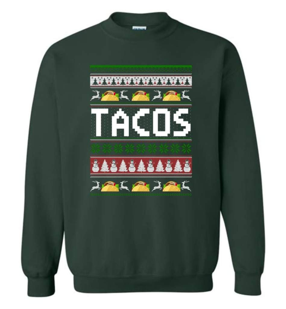 tacos-lover-ugly-christmas-shirt-sweatshirt-forest-green-s-1.jpeg Tacos Lover Ugly Christmas Shirt Sweatshirt Forest Green S