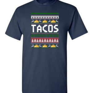 tacos lover ugly christmas shirt unisex t shirt navy s 1 300x300 image Tacos Lover Ugly Christmas Shirt Unisex T-Shirt Navy S