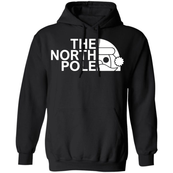 The North Pole Christmas Shirt Z66 Pullover Hoodie Black S