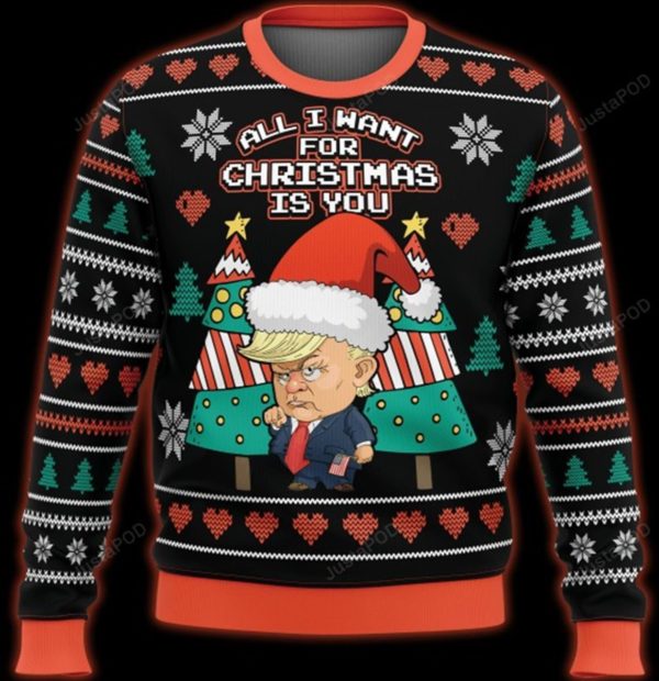 Trump All I Want For Christmas Is You Christmas Tree Christmas Sweater AOP Sweater Black S