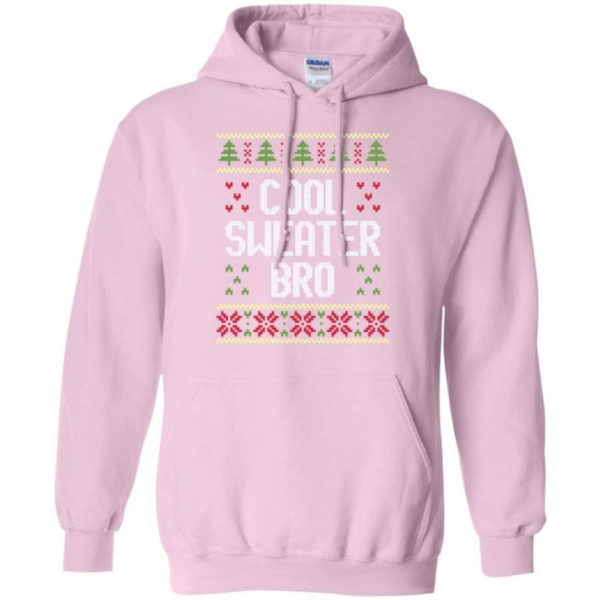 Ugly Christmas Cool Sweater Bro Christmas Shirt Hoodie Light Pink S