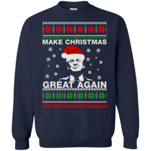 Ugly Christmas Donald Trump Make Christmas Great Again Christmas Shirt Sweatshirt Navy S