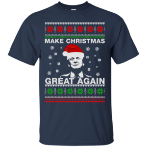 Ugly Christmas Donald Trump Make Christmas Great Again Christmas Shirt Unisex T-Shirt Navy S