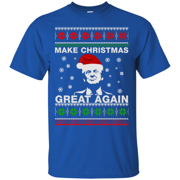 Ugly Christmas Donald Trump Make Christmas Great Again Christmas Shirt Unisex T-Shirt Royal S
