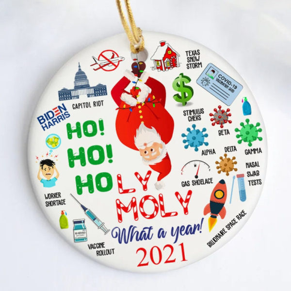 What A Year 2021 Ho Ho Holy Moly Ugly Santa Circle Ornament product photo 1