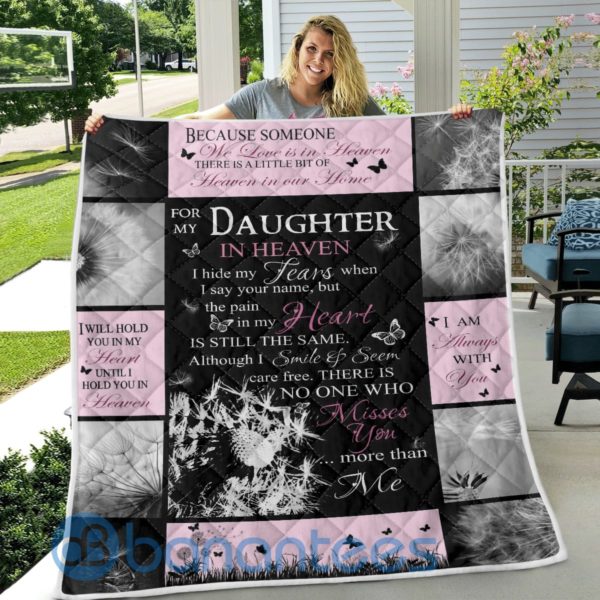 Because Someone We Love Is In Heaven Blanket Quilt Product Photo