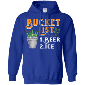 Bucket List Beer And Ice Hoodie Long Sleeve T Shirt Product Photo