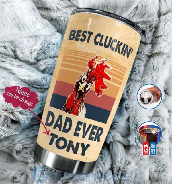 Custom Name Gift For Dad Best Clucking Dad Ever Tumbler Product Photo