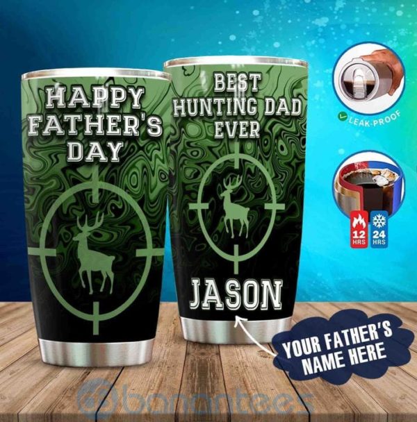 Custom Name Gift For Dad Best Hunting Dad Ever Tumbler Product Photo