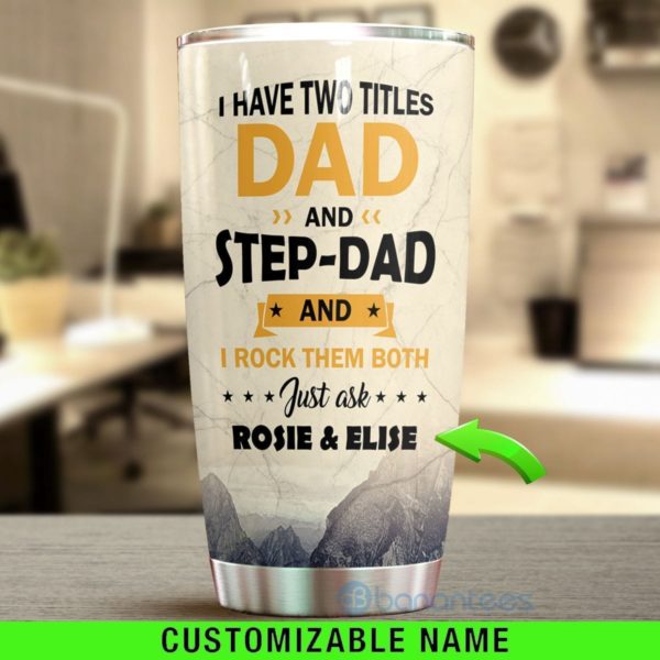 Custom Name Gift For Dad Best Stepdad Ever Tumbler Product Photo