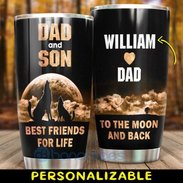 Custom Name Gift For Dad Dad And Son Best Friends For Life Tumbler Product Photo