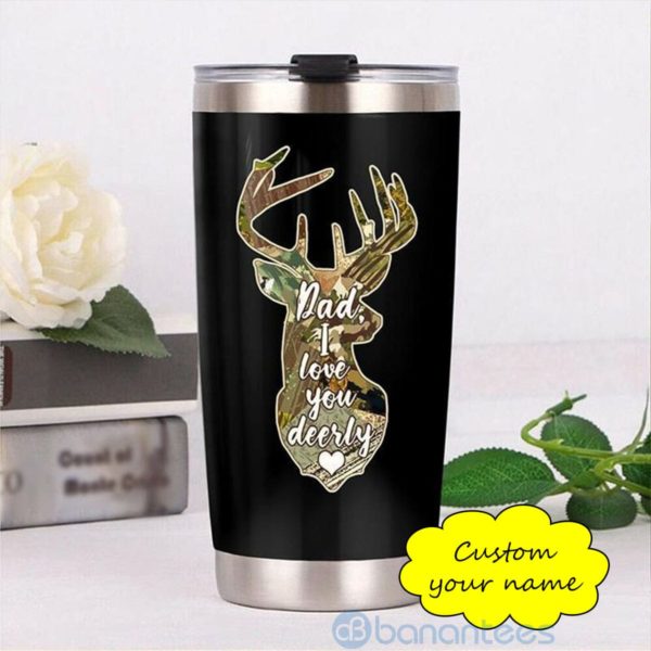 Custom Name Gift For Dad Dad I Love You Deerly Tumbler Product Photo