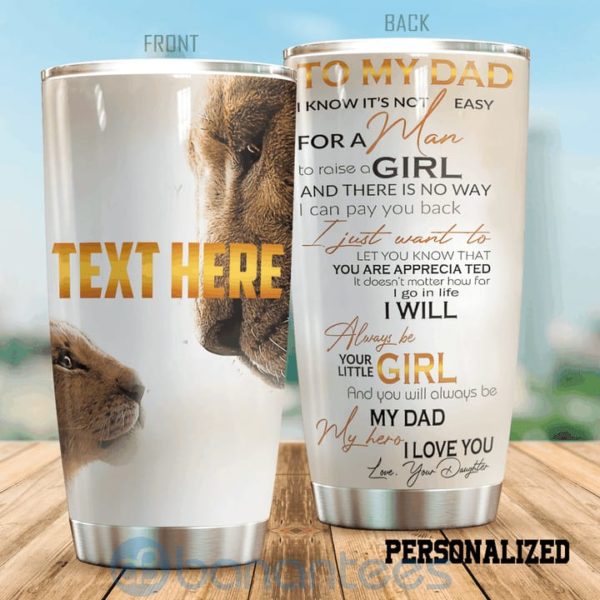 Custom Name Gift For Dad Lion Your Little Girl Tumbler Product Photo