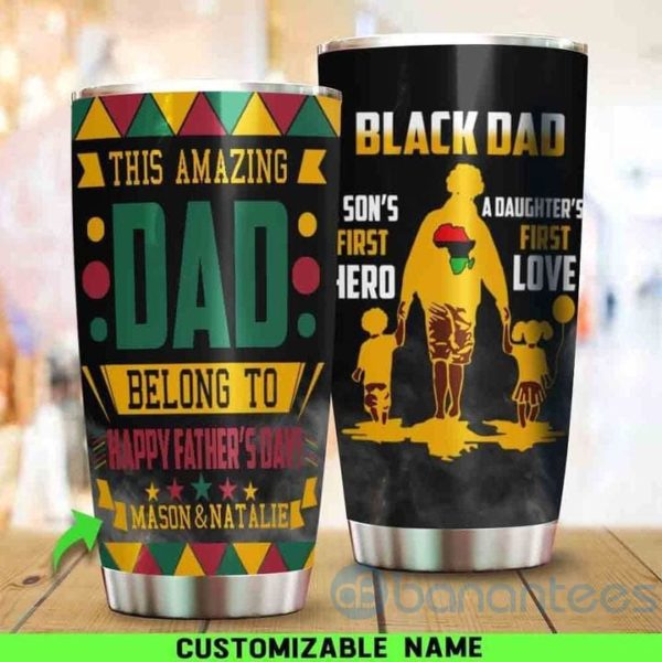 Custom Name Gift For Dad My Black Dad My Hero My Love Tumbler Product Photo