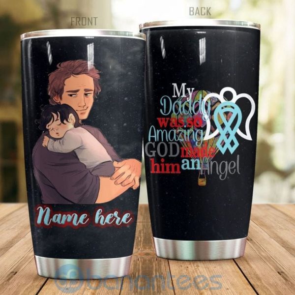 Custom Name Gift For Dad My Daddy Is So Amazing Tumbler Product Photo
