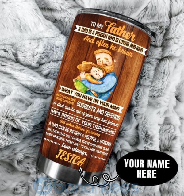 Custom Name Gift For Dad My Loving And Kind Father Tumbler Product Photo