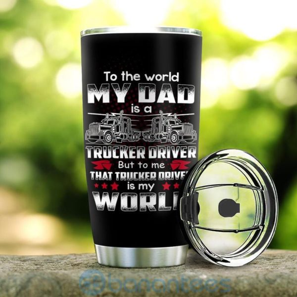 Custom Name Gift For Dad Trucker To My Dad Tumbler Product Photo