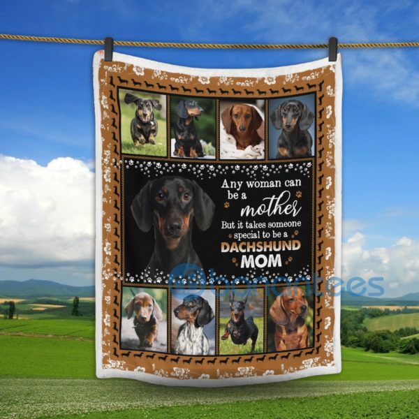 Dachshund Any Woman Can Be A Mother Dachshund Mom Sherpa Blanket Product Photo