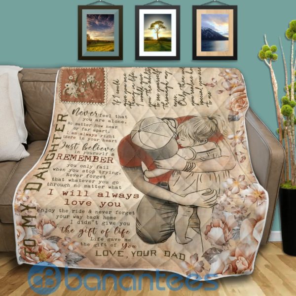 Daughter And Dad Dad Always Love His Daughter Quilt Blanket Quilt Product Photo