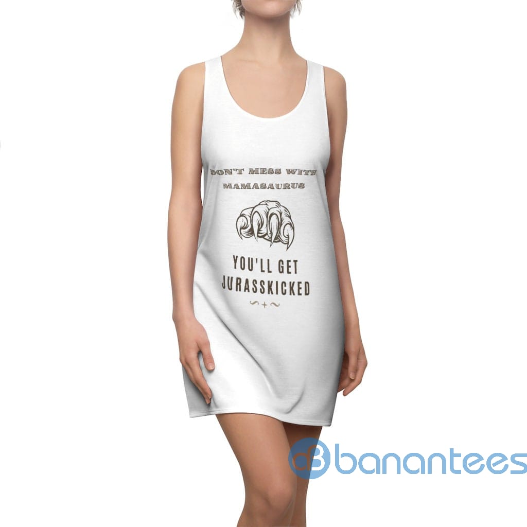 dont-mes-with-mamasaurus-white-racerback-dress-for-women-5-YJqBL.jpg Don't Mes With Mamasaurus White Racerback Dress For Women Product Photo