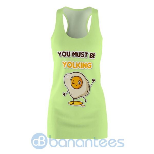 Egg Cartoon You Must Be Yolking Racerback Dress For Women Product Photo