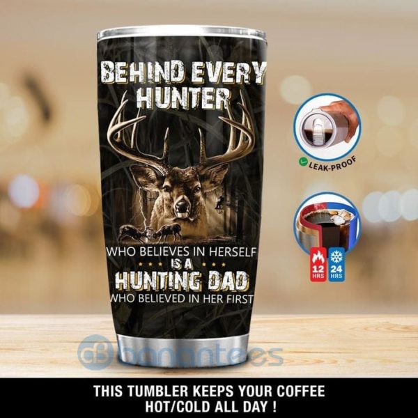 Gift For Dad Behind Every Hunter Hunting Dad Tumbler Product Photo