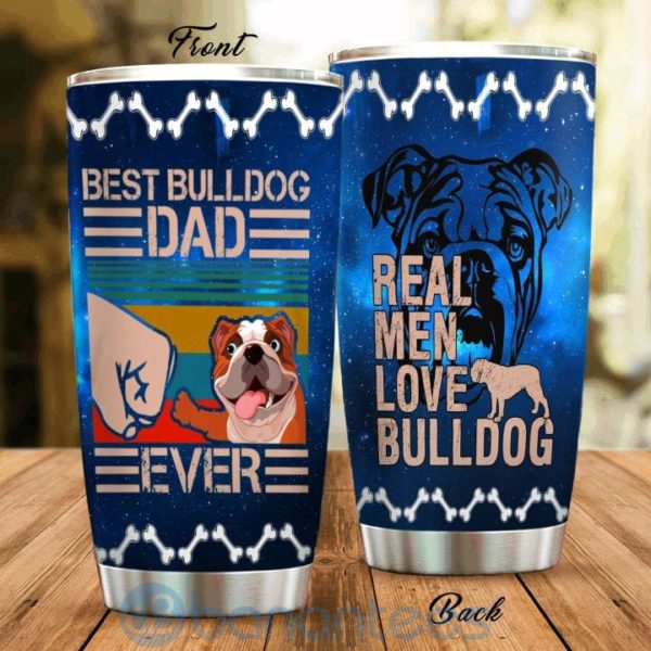 Gift For Dad Best Bulldog Dad Ever Tumbler Product Photo