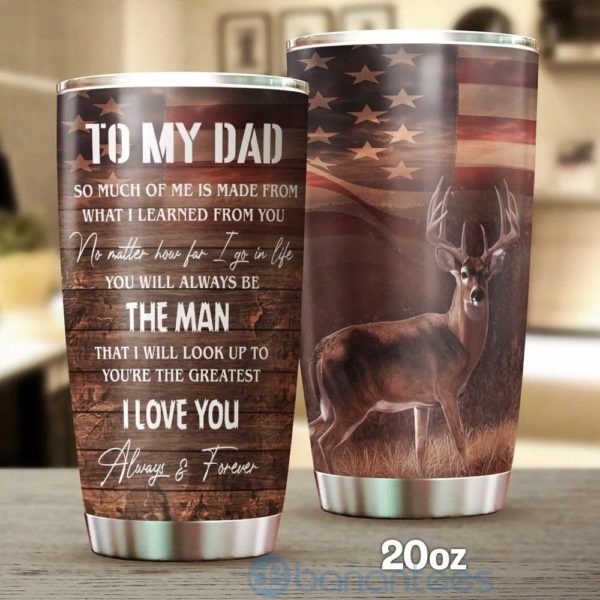 Gift For Dad To My Dad Deer Hunting Tumbler KmY Product Photo