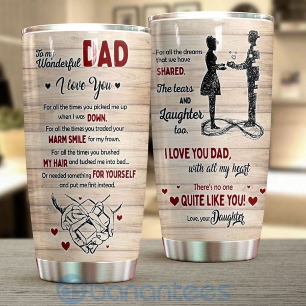 Gift For Dad To My Wonderful Dad I Love You Tumbler Product Photo