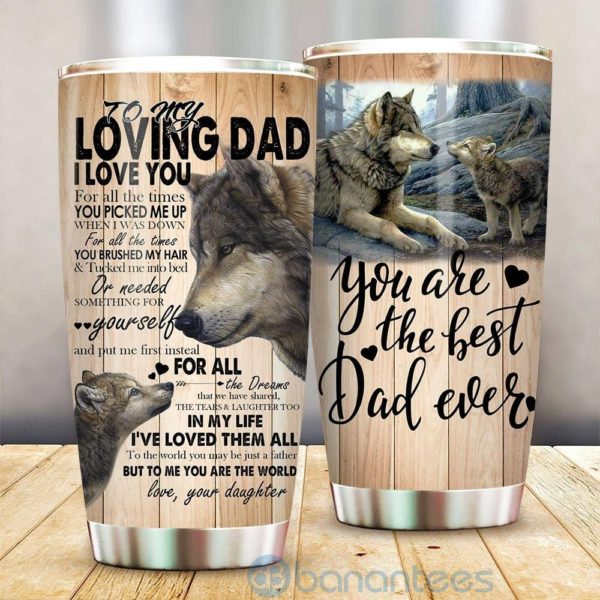 Gift For Dad Wolf You Are The Best Dad Ever Tumbler Product Photo