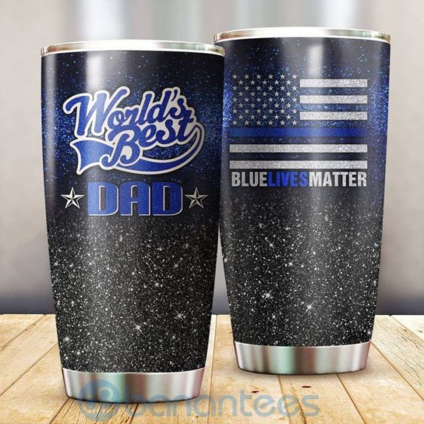 Gift For Dad World's Best Police Dad Blue Lives Matter Tumbler Product Photo