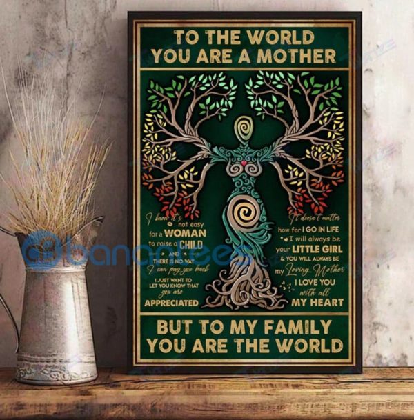 Happy Mother's Day To The World You Are A Mother Poster Product Photo