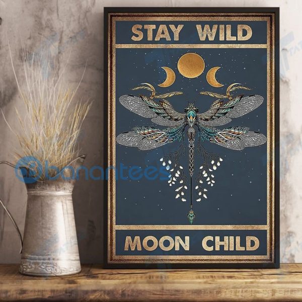 Hippie Stay Wild Moon Child Dragonfly Wall Art Print Poster Product Photo