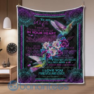 Husband To Wife Believe Deep In Your Heart Hummingbirds Quilt Blanket Product Photo