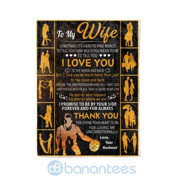 Husband To Wife I Promise To Be Your Side Forever And For Always Fleece Basketball Blanket Product Photo