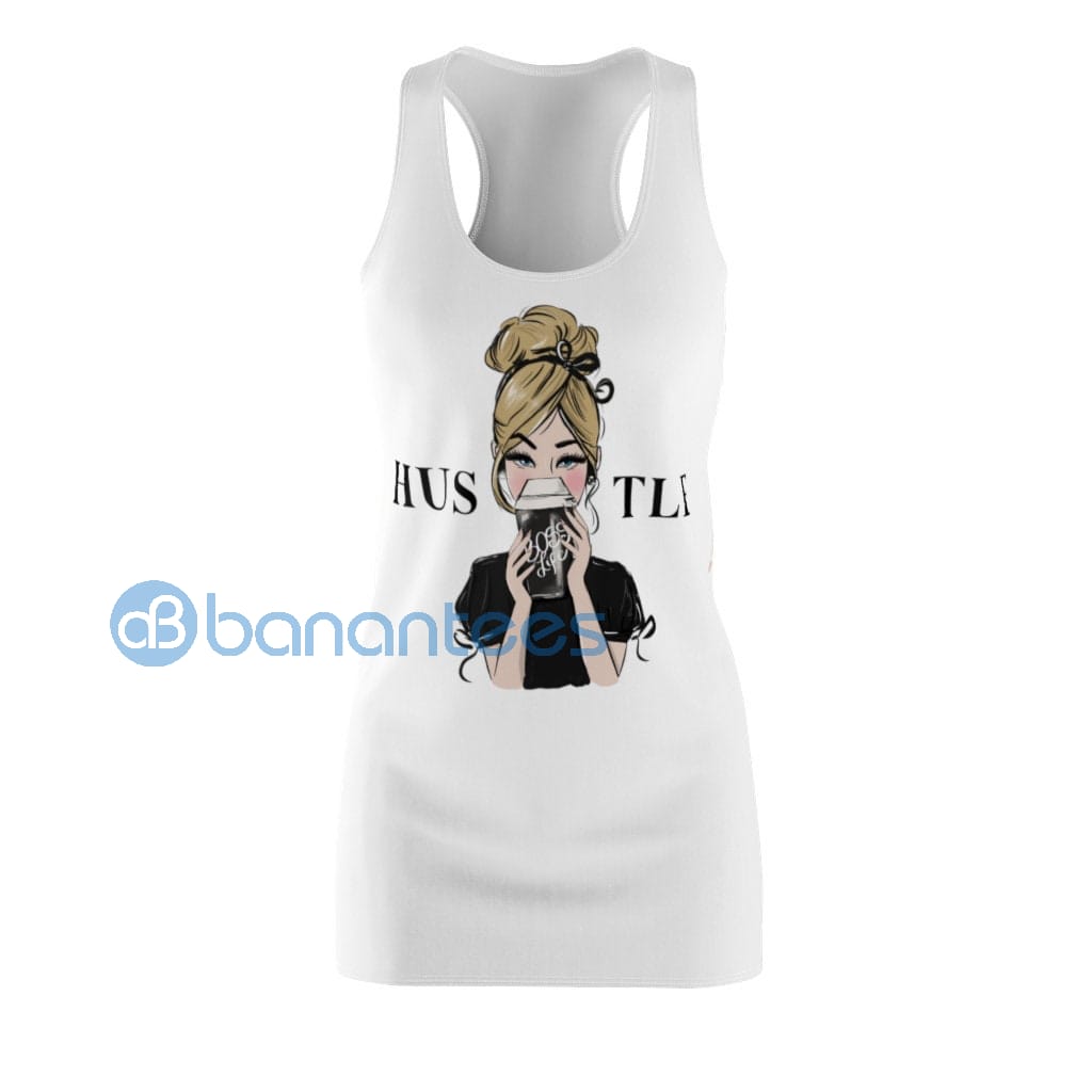 hustle-boss-life-girl-racerback-dress-for-women-1-09LFC.jpg Hustle Boss Life Girl Racerback Dress For Women Product Photo