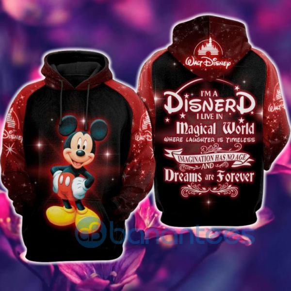I Am A Disnerd Mickey I Live In Magical World Over Print 3D Hoodie Product Photo