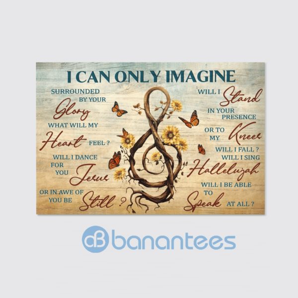 I Can Only Imagine Flowers And Butterflies Wall Art Canvas Product Photo