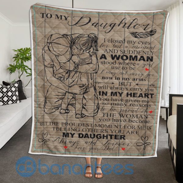 I Close My Eyes For But A Moment, Gift For Daughter Quilt Blanket Product Photo