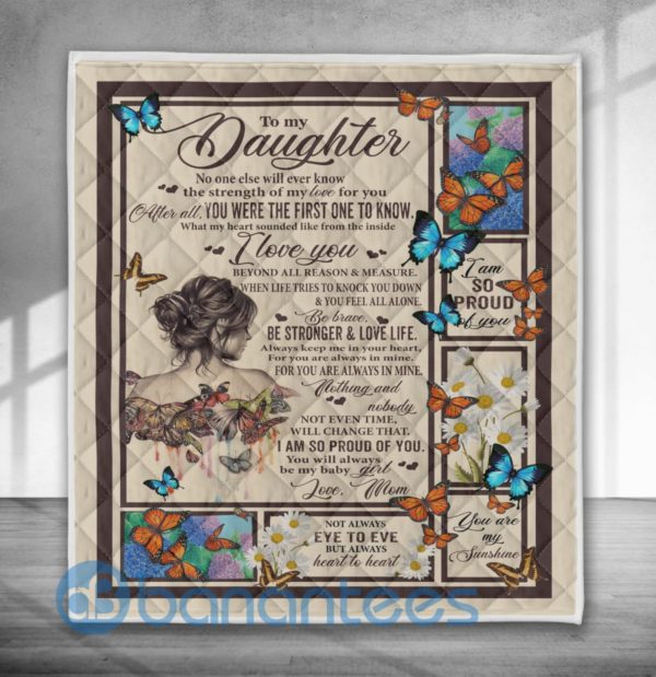 I Love You My Daughter One To Know Butterfly Quilt Blanket Product Photo