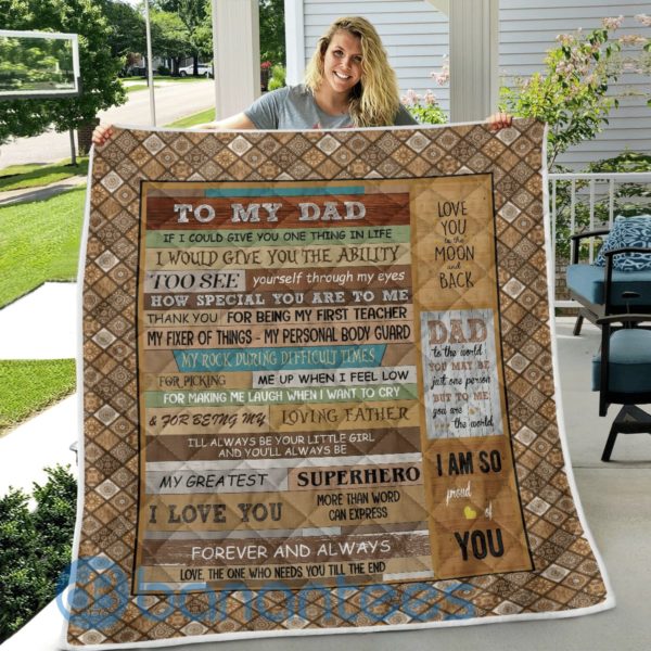 If I Could Give You One Thing In Life, To My Dad Quilt Blanket Product Photo