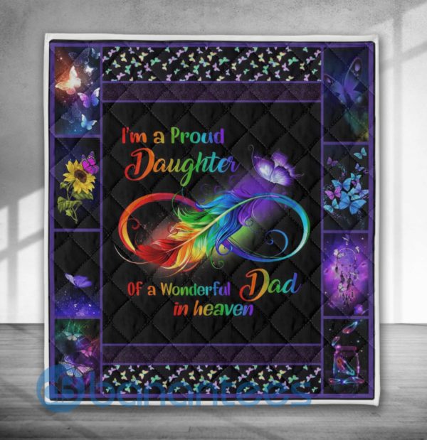 I'm A Proud Daughter Of A Wonderful Dad In Heaven Quilt Blanket Product Photo